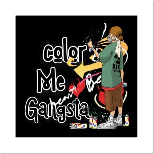 Color Me Gangsta Posters and Art